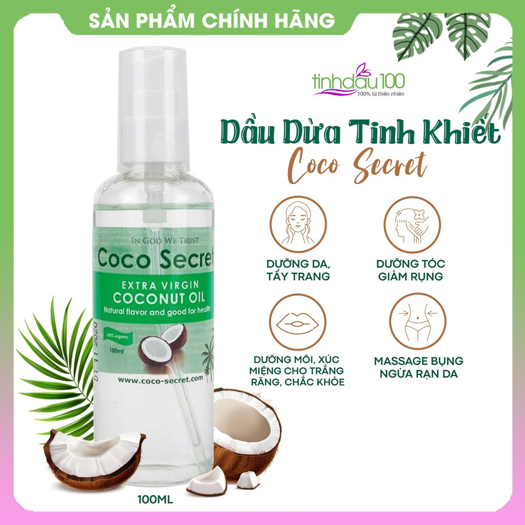 Dầu dừa Coco secret nguyên chất dưỡng ẩm da mặt, môi, tẩy trang, ủ dưỡng tóc nhanh dài, massage 100ml Tinh Dầu 100 Shop