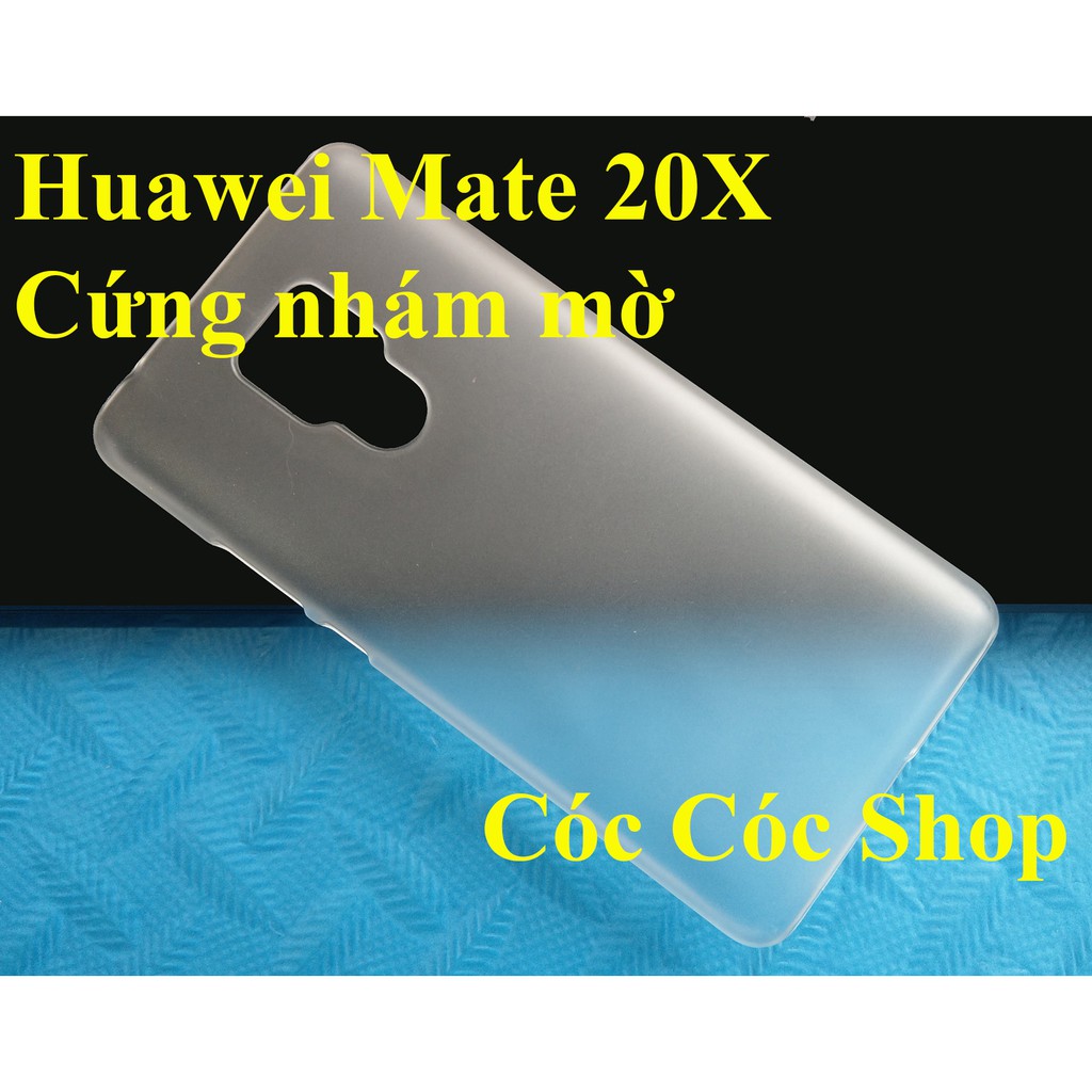 Ốp lưng Huawei Mate 20/ Mate 20 pro/ Mate 20X/ P20 Pro nhựa CỨNG TRONG SUỐT/ CỨNG NHÁM MỜ