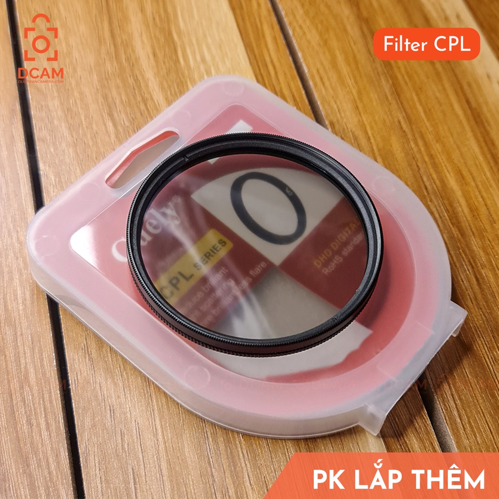 FILTER CPL kính lọc đường kính phi 49mm, 52mm, 58mm, 62mm, 67mm, 72mm, 77mm