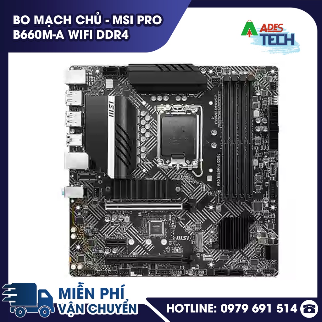 Bo mạch chủ MSI PRO B660MA WIFI DDR4 Bảo hành 36 tháng