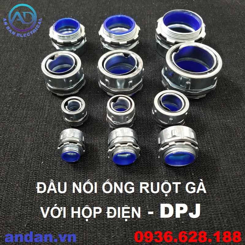 Đầu nối ống ruột gà với hộp điện – DPJ, Đầu nối ồng mềm 1/2” 3/4” 1”  1-1/4” 1-1/2” 2”