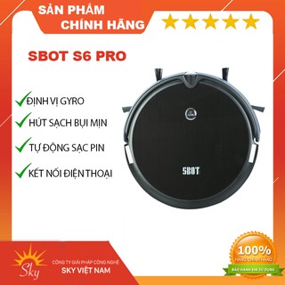 Robot hút bụi lau nhà sbot s6 pro - bảo hành 12 tháng - hóa đơn đỏ