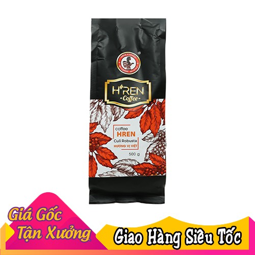 Cà phê rang xay H"ren Culi Robusta 500g