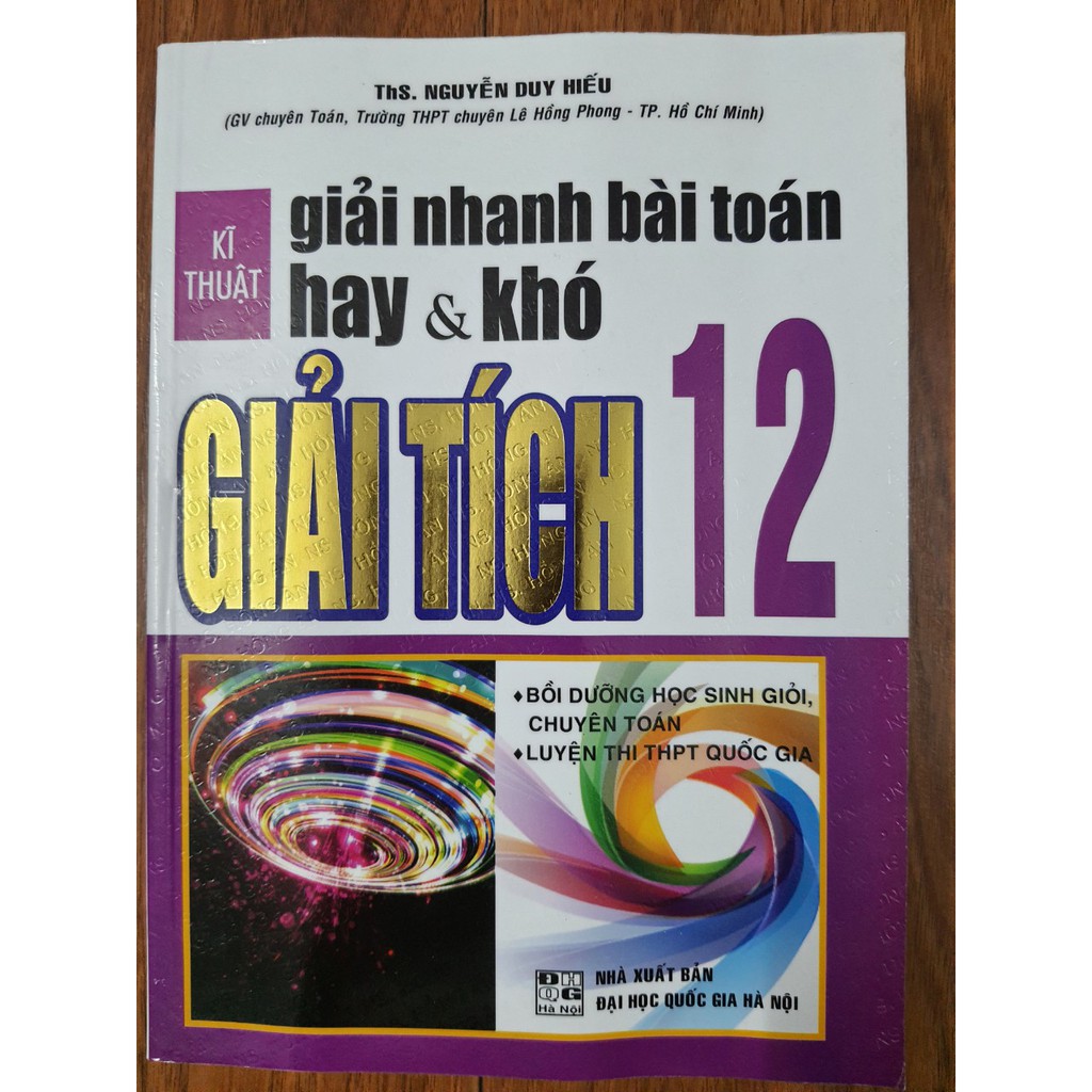 Sách - Kĩ thuật giải nhanh bài toán hay &amp; khó Giải tích 12