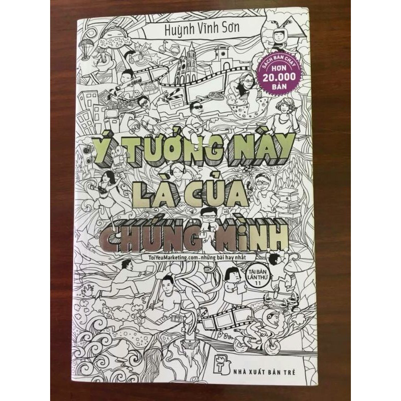 Ý Tưởng Này Là Của Chúng Mình