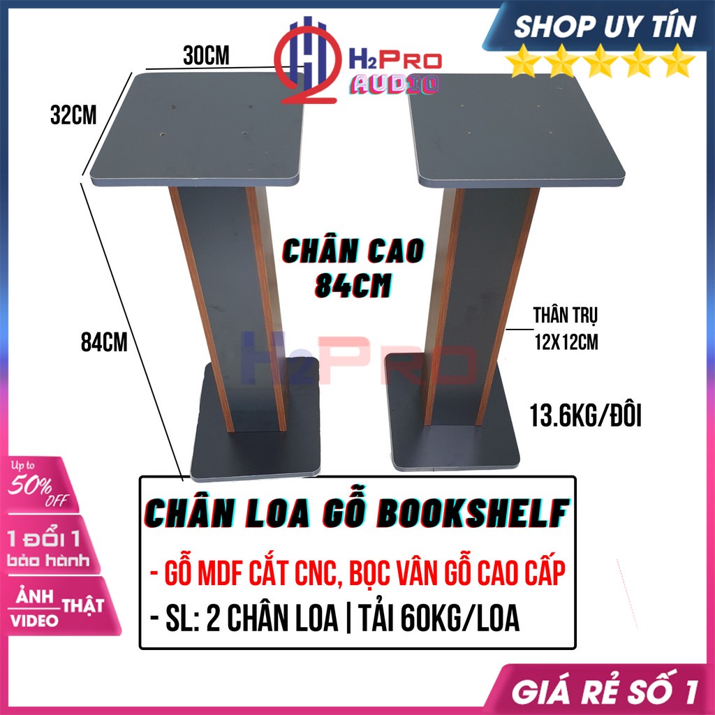 Chân Loa Đứng, Chân Loa Gỗ Bookshelf H2Pro Cao Cấp, Cao 43-84Cm, Chịu Tải 60Kg, Gỗ MDF Cắt CNC, Bọc Vân Gỗ-H2Pro Audio
