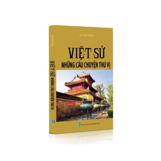 Việt Sử Những Câu Chuyện Thú Vị