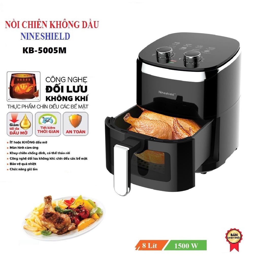 Nồi Chiên Không Dầu NINESHIELD Dung Tích 8L/ KB-5005M Chính Hãng Bảo Hành 12 Tháng