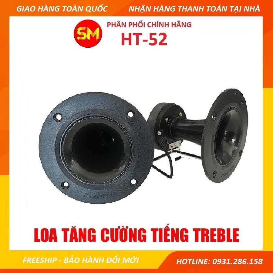 [Tặng 2m dây loa + 2 tụ] Bộ 2 Loa Treble Thumder HT52 họng tròn - Loa tăng treb karaoke nghe nhạc - có video