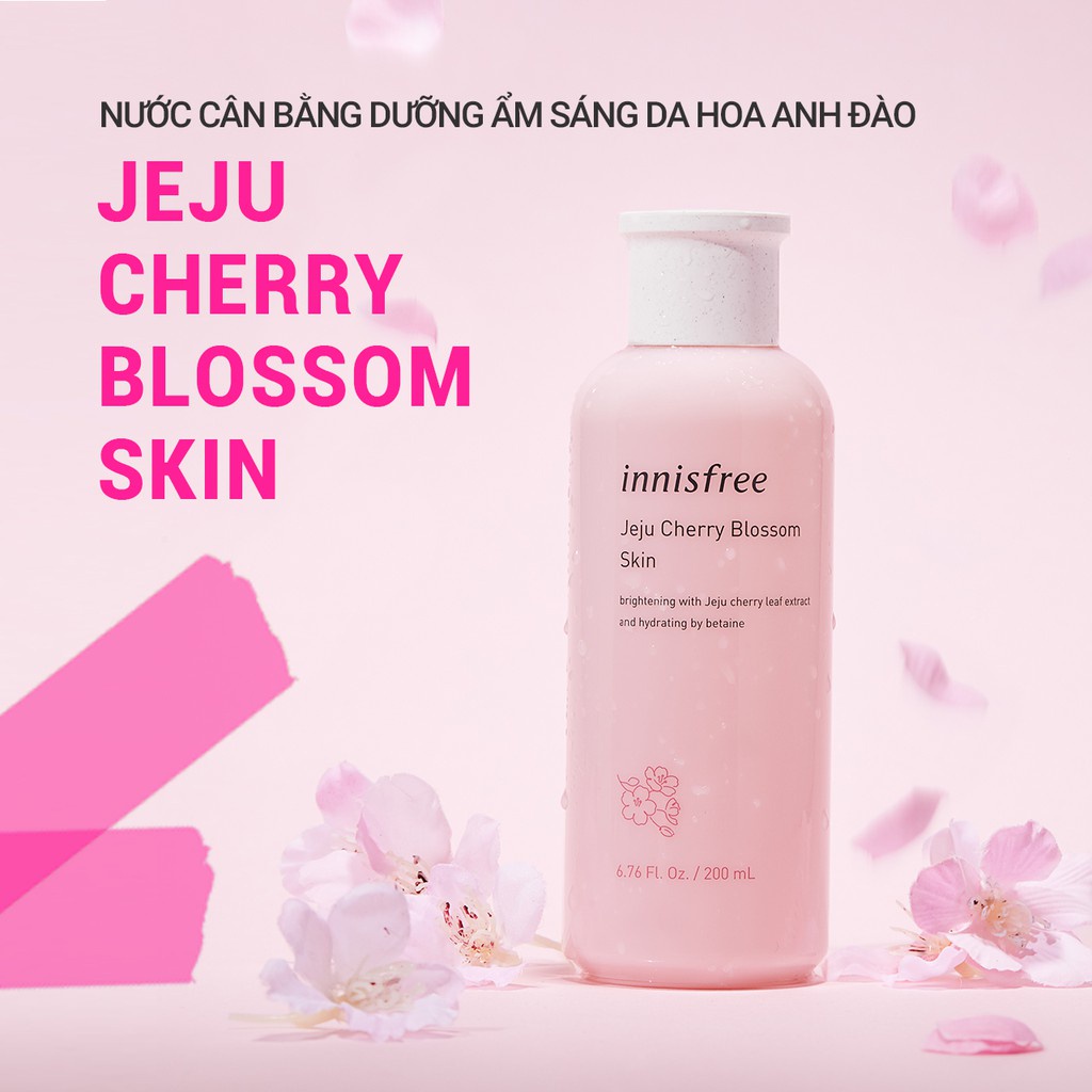 Nước cân bằng dưỡng ẩm sáng da từ hoa anh đào đảo Jeju innisfree Cherry Blossom 200ml