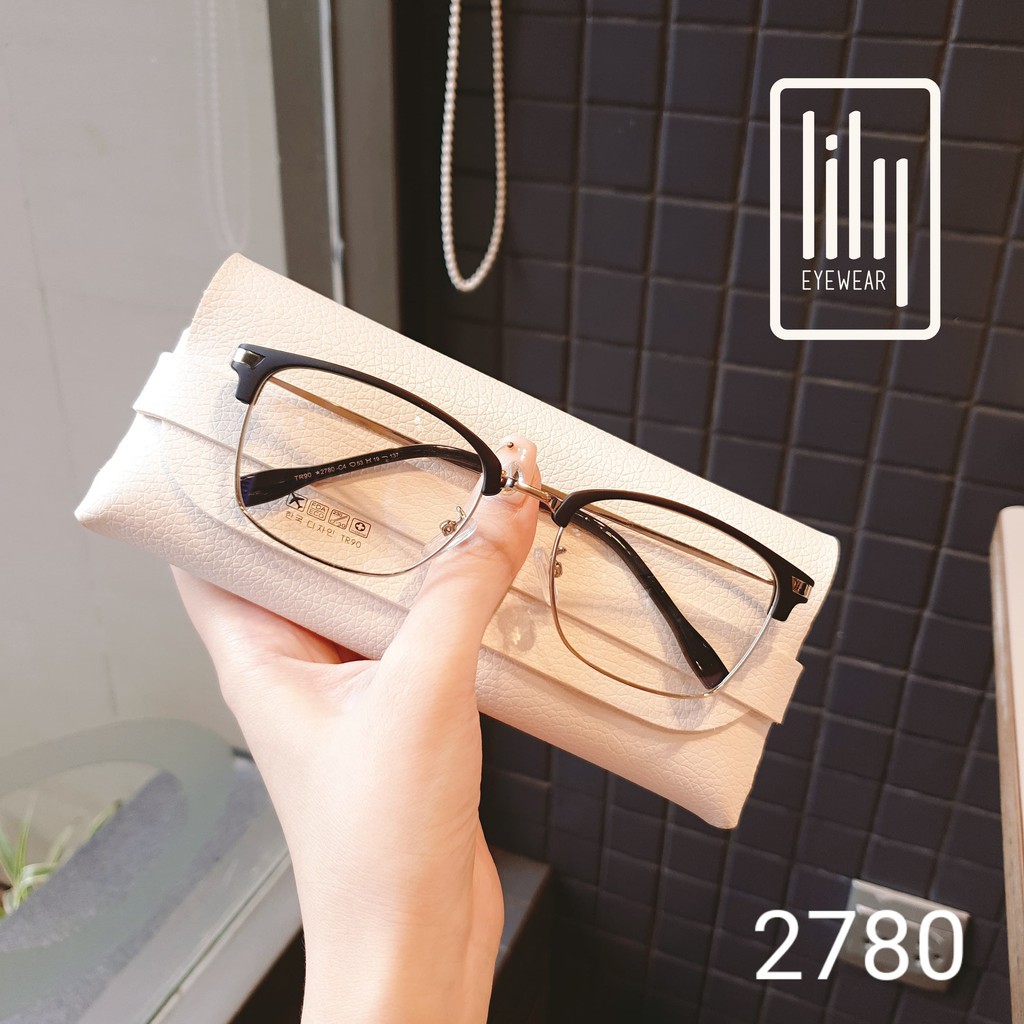 Gọng Kính Cận Thời Trang 2780 - Gọng Kính Mắt Kiểu Dáng Hàn Quốc