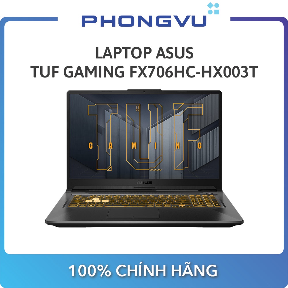 Laptop ASUS TUF Gaming FX706HC-HX003T (17.3" Full HD / i5-11400H / 8GB / SSD 512GB / RTX 3050) - Bảo hành 24 tháng | BigBuy360 - bigbuy360.vn