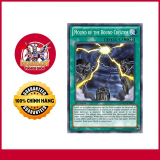 [EN][Thẻ Bài Yugioh Chính Hãng] Mound Of The Bound Creator