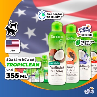 Sữa tắm xả hữu cơ Tropiclean Pet Shampoo cho chó mèo