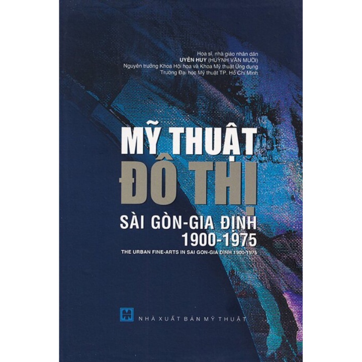 Sách - Mỹ Thuật Đô Thị Sài Gòn - Gia Định (1900 -1975)