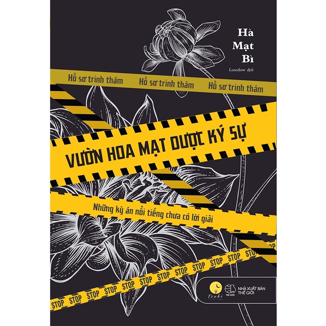 Sách > Hồ Sơ Trinh Thám: Vườn Hoa Mạt Dược Ký Sự - Những Kỳ Án Nổi Tiếng Chưa Có Lời Giải (AZ Việt Nam)