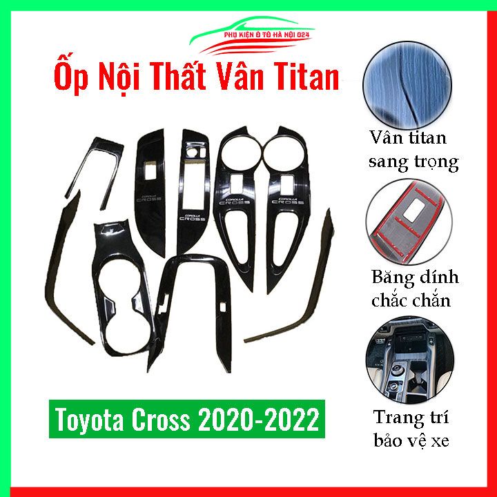 Ốp nội thất cho xe ô tô Toyota Cross 2020 2021 vân Titan bảo vệ chống trầy xước và làm đẹp xe