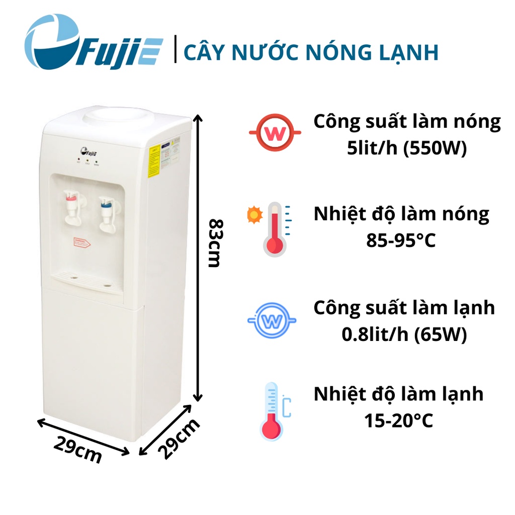 Cây nước nóng lạnh FujiE WD1105E, làm lạnh bằng chip điện tử công nghệ Nhật, Bảo hành chính hãng 24 tháng