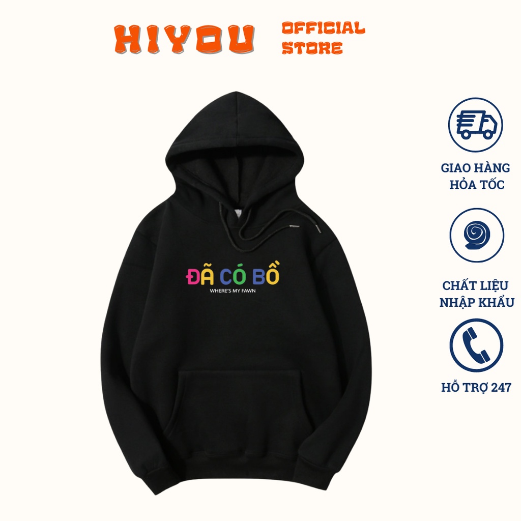 Áo Nỉ Hoodie Unisex in Đã Có Bồ, Áo đôi nam nữ chất liệu nỉ bông dày dặn phong cách Hàn Quốc hot 2022