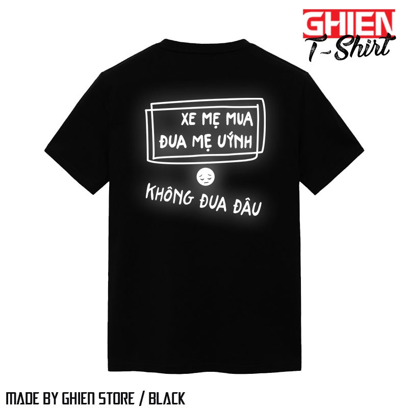 Áo thun UMAD unisex trending Xe Mẹ Mua, Đua Mẹ Uýnh phản quang nam nữ tay ngắn có big size (40kg-110kg)