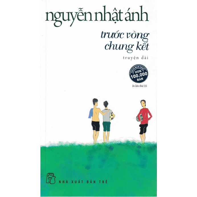 Sách - Trước Vòng Chung Kết (Truyện Dài)