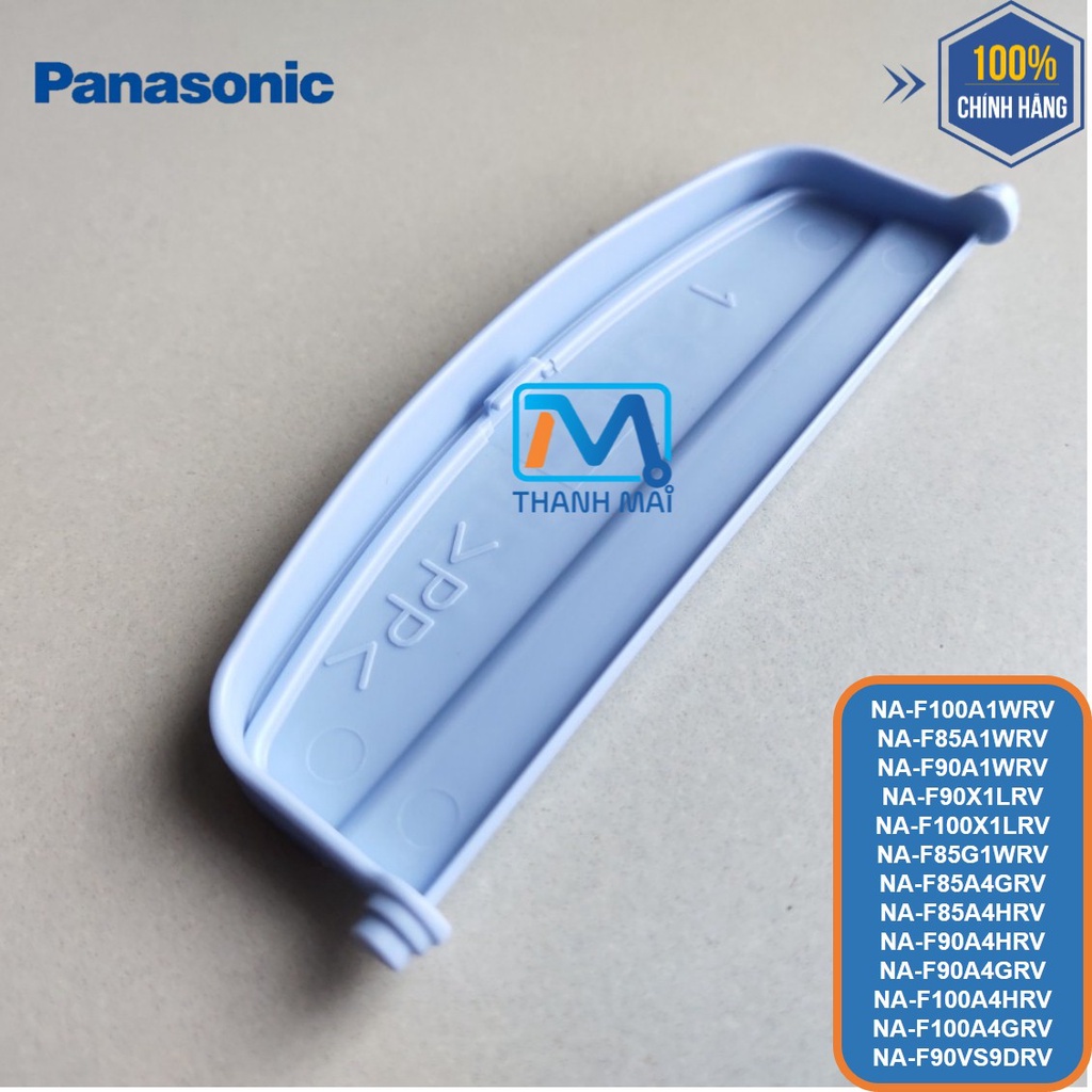 Nắp đậy ngăn đựng xà phòng máy giặt Panasonic model NA-F100A1WRV