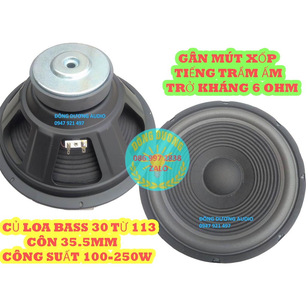 BASS 30 GÂN MÚT TỪ 113MM - GIÁ 1 CHIẾC - CHO LOA KÉO HOẶC AMPLI NHỎ - LOA 3 TẤC