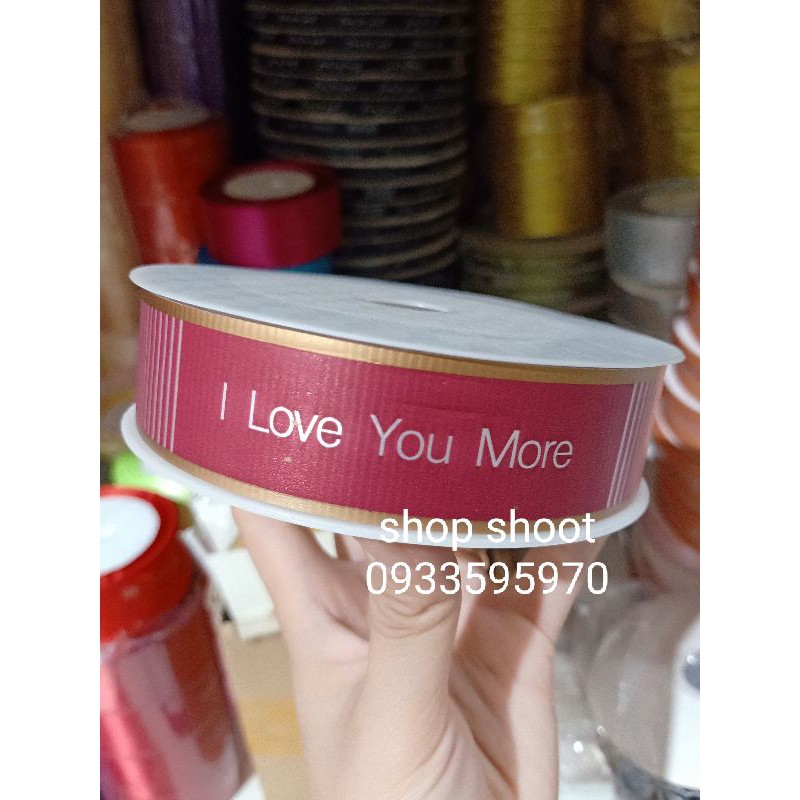 RUY BĂNG THÁI CHỮ I LOVE YOU MORE