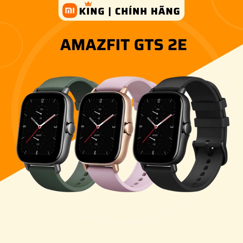 Đồng Hồ Thông Minh Cao Cấp Amazfit GTS 2E Bản Quốc Tế