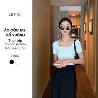 Áo thun nữ cổ vuông cộc tay LENGI Thun Zip co giãn ôm sát cao cấp