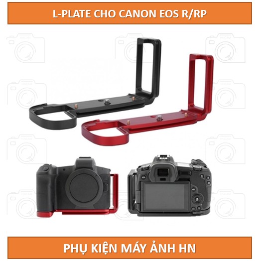 [Canon R/Rp]Đế thao tác nhanh chữ L (L-Plate) cho máy ảnh Canon EOS R/Rp