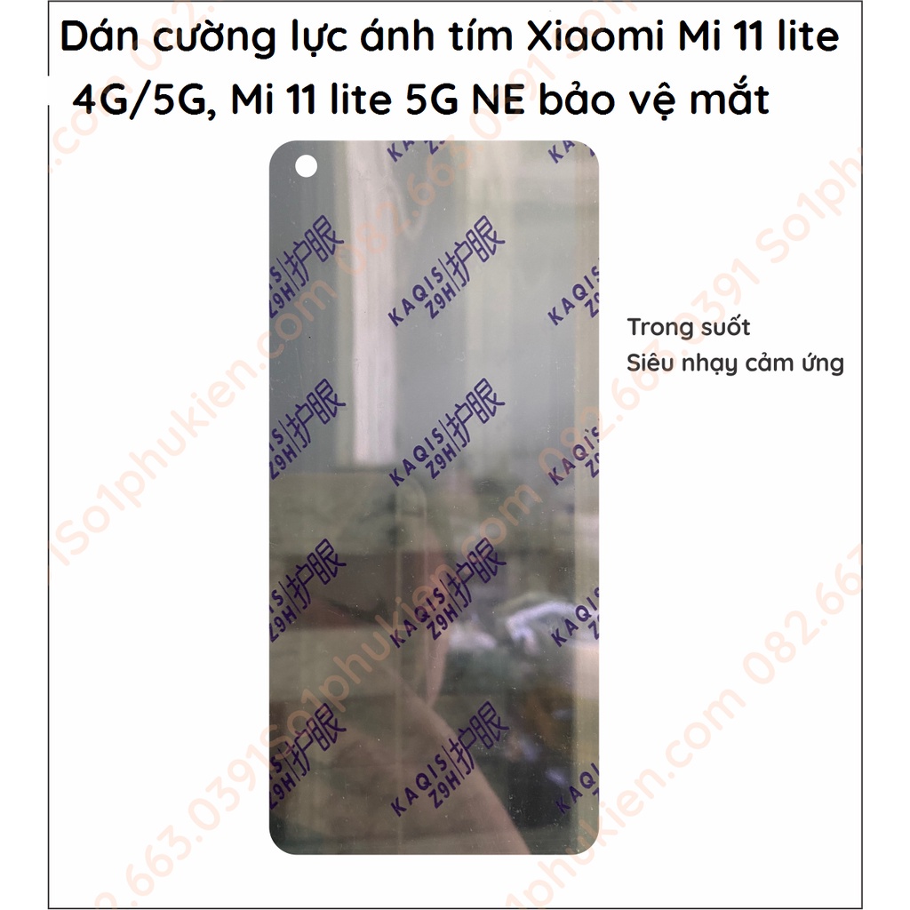 Dán cường lực ánh tím Xiaomi Mi 11 Lite 4G / Mi 11 Lite 5G , Mi 11 lite 5G NE nano dẻo bảo vệ mắt