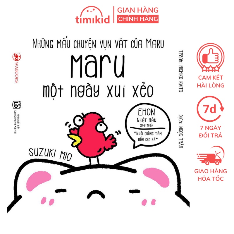 Sách Maru một ngày xui xẻo - Ehon Nhật Bản dành cho bé từ 2 - 8 tuổi