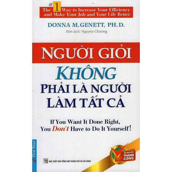 Sách - Người Giỏi Không Phải Là Người Làm Tất Cả