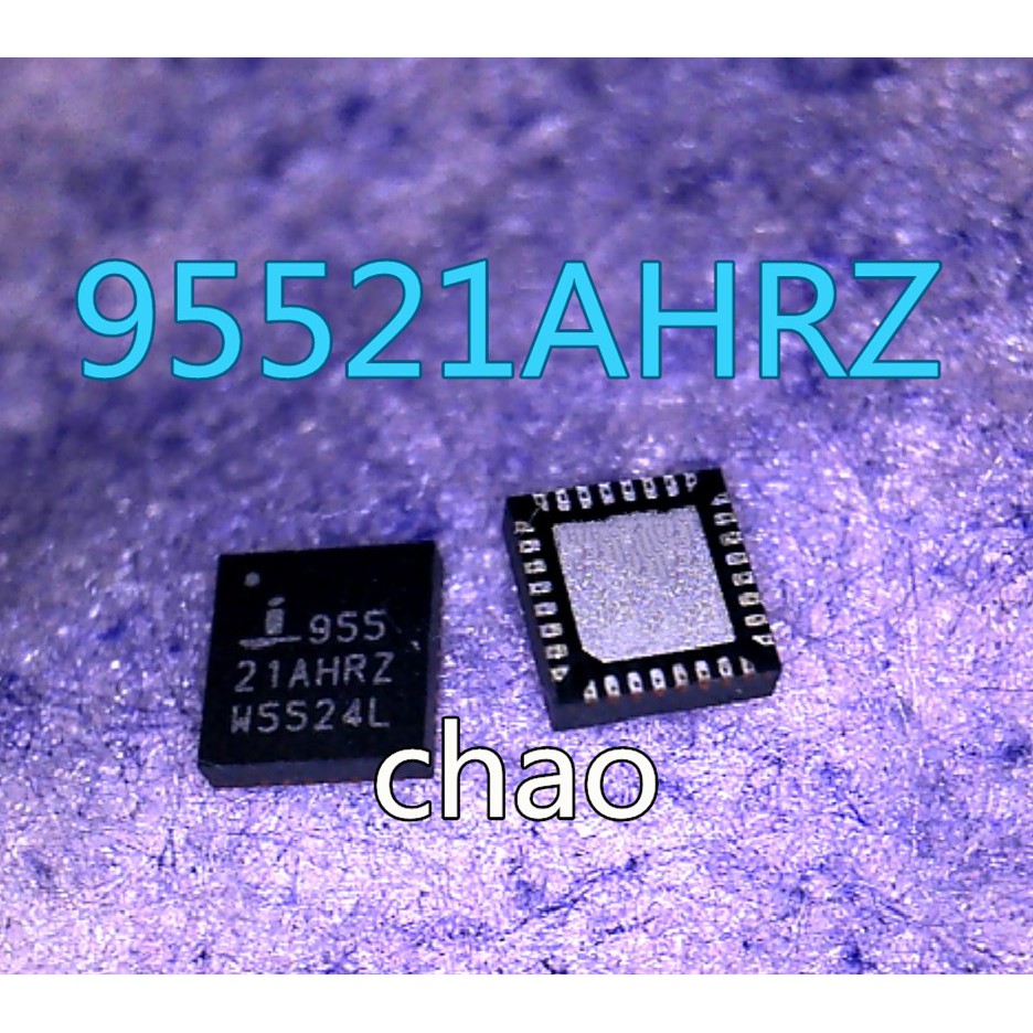 ISL95521HRZ ISL95521AHRZ 95521 955 ic nguồn trên mainboard