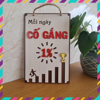 Bảng gỗ trang trí Mỗi ngày một cố gắng