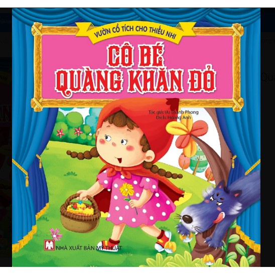 Sách - Vườn Cổ Tích Cho Thiếu Nhi - Cô Bé Quàng Khăn Đỏ