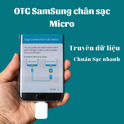 USB OTG Samsung S7,S7 Edge ZIN Chính Hãng dùng cho các dòng máy Oppo,Samsung,Xiaomi,LG,Sony đầu sạc Micro