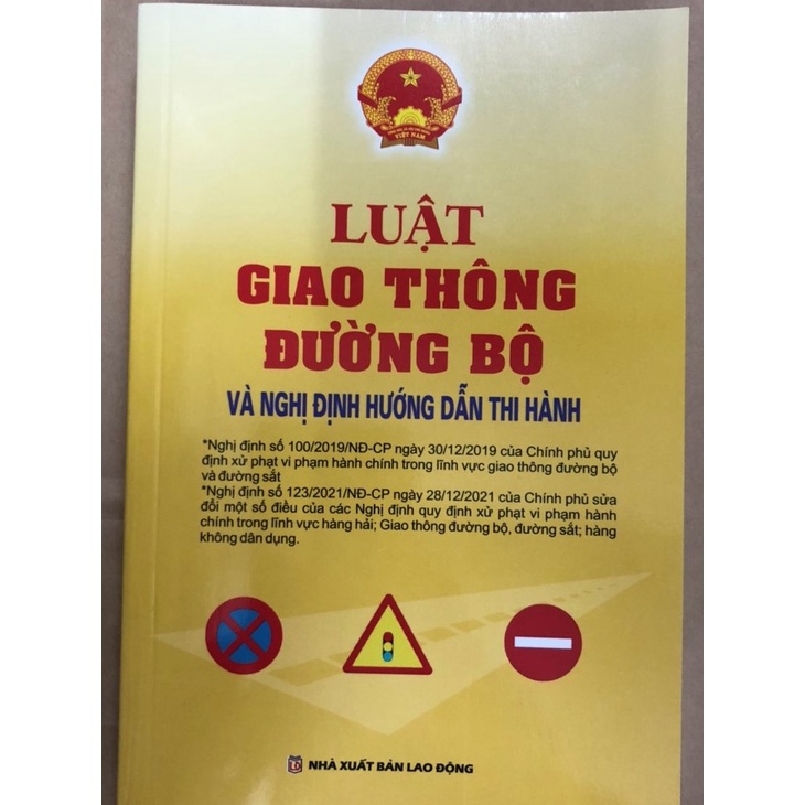 Sách - Luật Giao Thông Đường Bộ - Nghị Định Số 100/2019/NĐ-CP Ngày 30/12/2019 Của Chính Phủ Quy Định