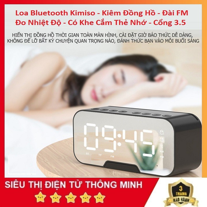 Loa Bluetooth, Loa Kimiso Kiêm Đồng Hồ Đài FM Đo Nhiệt Độ Giá Đỡ Điện Thoại Khe Cắm Thẻ Nhớ 2020