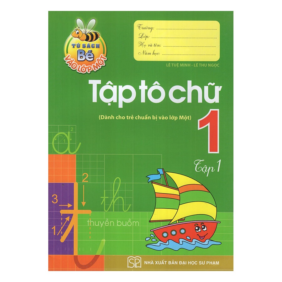 Sách - Tủ sách cho bé vào lớp một - Tập tô chữ