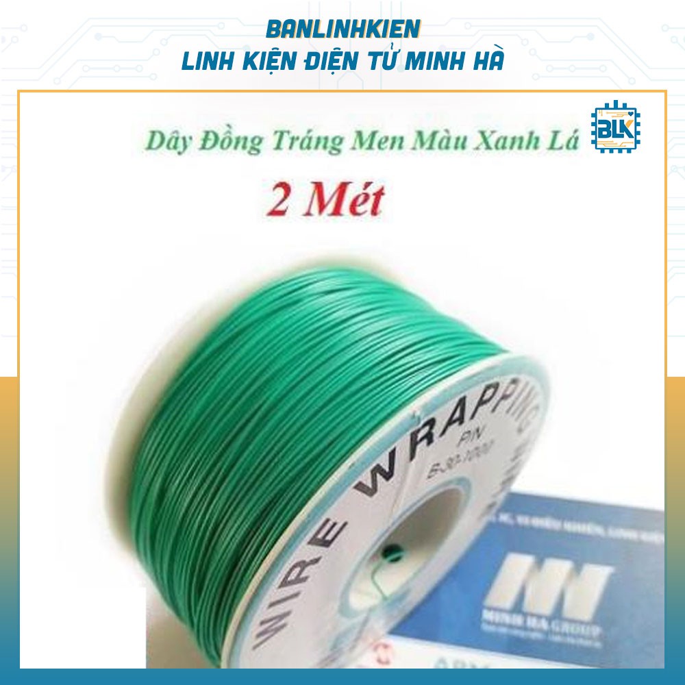 Dây Đồng Hàn Mạch Tráng Men (Xanh Lá 2 Mét)