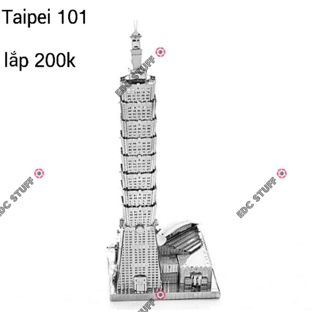 Đồ Chơi Mô Hình Kim Loại 3D Tự Lắp: Tháp Taipei 101 - EDC STUFF shop