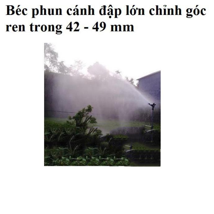 Béc tưới cây phun cánh đập chỉnh góc phy 42, 49 chuyên dùng tưới cây công nghiệp, cây ăn trái, cỏ trồng, cây lâu năm,...
