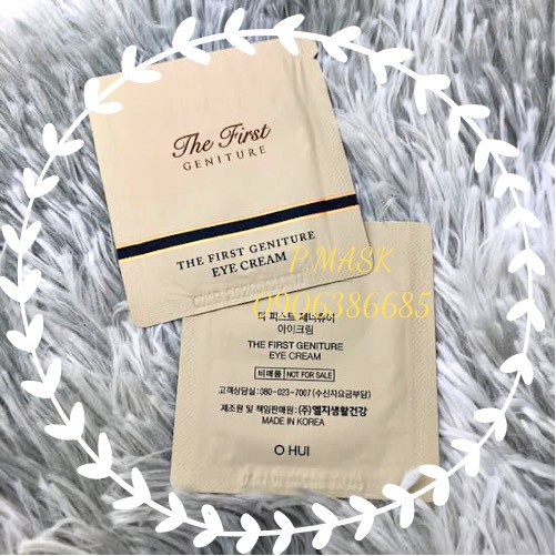 Gói Kem Mắt Giảm Thâm,Chống Nhăn,Giảm Bọng Mắt Ohui The First 1ml - Kem dưỡng vùng mắt Ohui The First Geniture Eye Cream