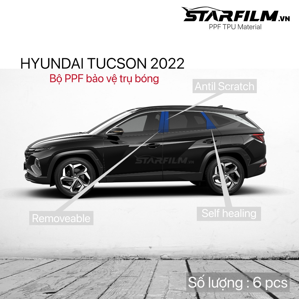 Hyundai Tucson 2022 PPF TPU Trụ bóng chống xước tự hồi phục STARFILM