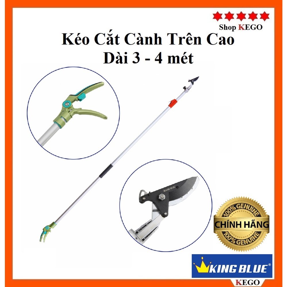 [CHÍNH HÃNG] Kéo Cắt Cành Trên Cao King Blue dài 3 mét, 4 mét