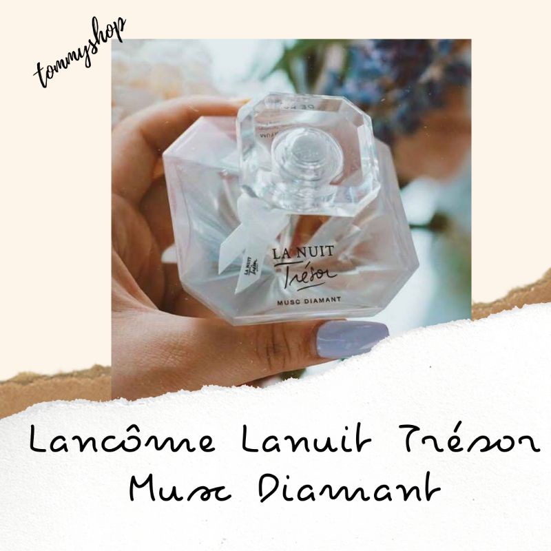 🤡 Ống thử nước hoa Lancome Lanuit Tresor Musc Diamant 🌹