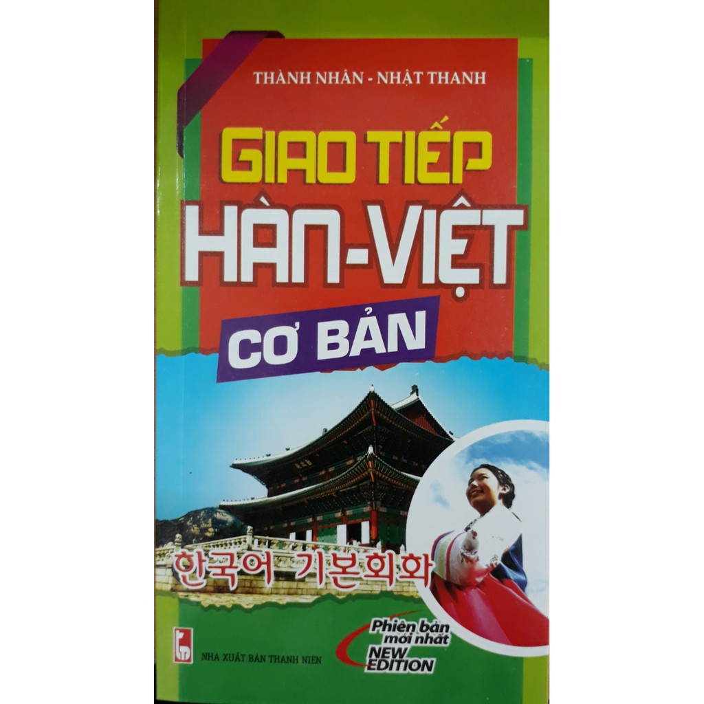 Giao Tiếp Hàn - Việt Cơ Bản