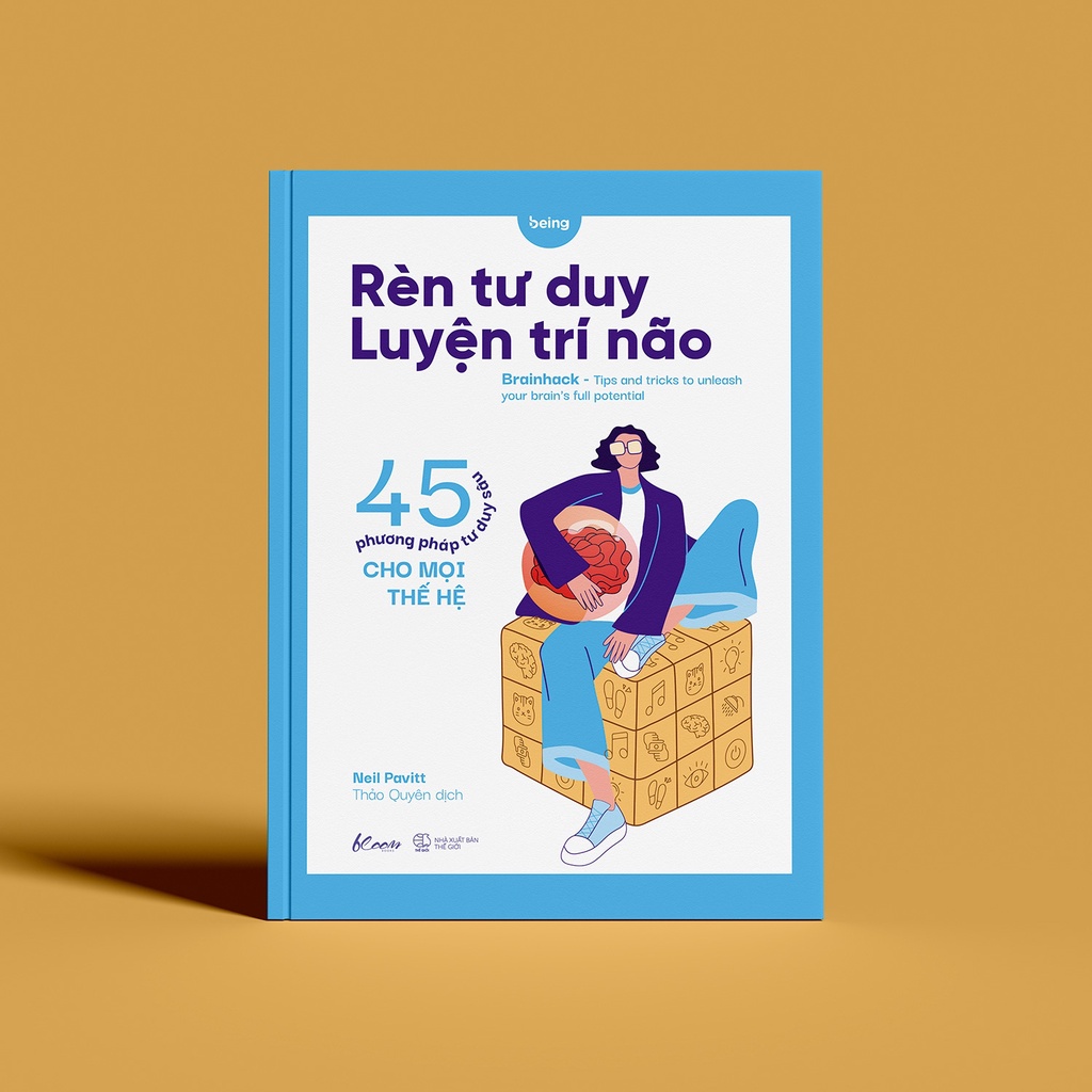 Sách - Rèn Tư Duy - Luyện Trí Não (45 Phương Pháp Tư Duy Sâu Cho Mọi Thế Hệ)